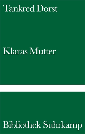 Klaras Mutter von Baum,  Barbara, Dorst,  Tankred, Ehler,  Ursula, Naumann,  Günther