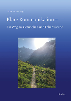 Klare Kommunikation – von Leipert-Knaup,  Nicole
