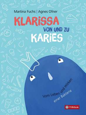 Klarissa von und zu Karies von Fuchs,  Martina, Ofner,  Agnes