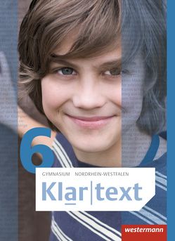 Klartext – Ausgabe 2015 für Gymnasien (G8) in Nordrhein-Westfalen von Fox,  Hiltrud, Koch,  Lena, Niebuhr,  Ulrich, Rempel,  Helmut, Urra,  Martin, Wolff,  Martina