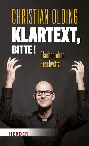 Klartext, bitte! von Olding,  Christian