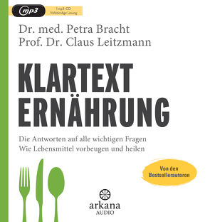 Klartext Ernährung von Bracht,  Petra, Leitzmann,  Claus, Pessler,  Olaf