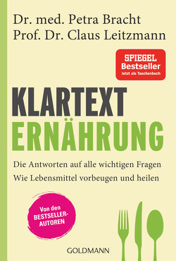 Klartext Ernährung von Bracht,  Petra, Leitzmann,  Claus