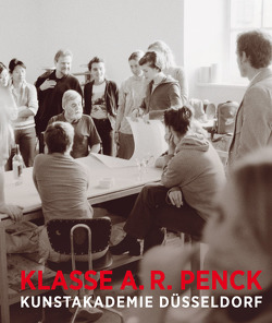 Klasse A. R. Penck von Fleck,  Robert, Jansen,  Gregor, Klasse A. R. Penck, Ronte,  Dieter, Schlag,  Frank, Schülke,  Gerolf, Wollny,  Frank