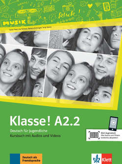 Klasse! A2.2 von Fleer,  Sarah, Koithan,  Ute, Mayr-Sieber,  Tanja, Schwieger,  Bettina