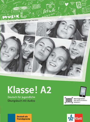 Klasse! A2 von Fleer,  Sarah, Koithan,  Ute, Mayr-Sieber,  Tanja, Schwieger,  Bettina