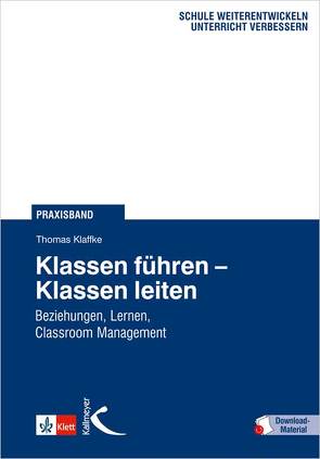 Klassen führen – Klassen leiten von Klaffke,  Thomas