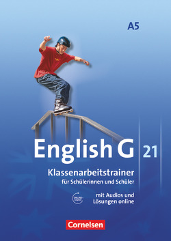 English G 21 – Ausgabe A – Band 5: 9. Schuljahr – 6-jährige Sekundarstufe I von Kohn,  Martin, Mulla,  Nogi, Mulla,  Ursula, Schweitzer,  Bärbel