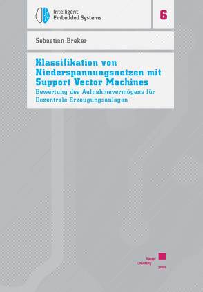 Klassifikation von Niederspannungsnetzen mit Support Vector Machines von Breker,  Sebastian
