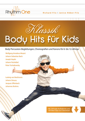 Klassik-Body Hits für Kids von Filz,  Richard, Höber-Filz,  Janice