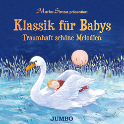 Klassik für Babys von Heyman,  Louise, Simsa,  Marko