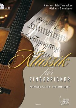 Klassik für Fingerpicker von Forstat,  Stephen, Forstat,  Uta, Gonnissen,  Olaf van, Schifferdecker,  Andreas