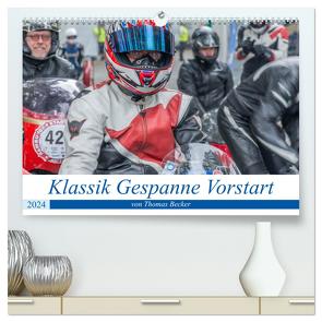 Klassik Gespanne Vorstart (hochwertiger Premium Wandkalender 2024 DIN A2 quer), Kunstdruck in Hochglanz von Becker (DeBillermoker),  Thomas
