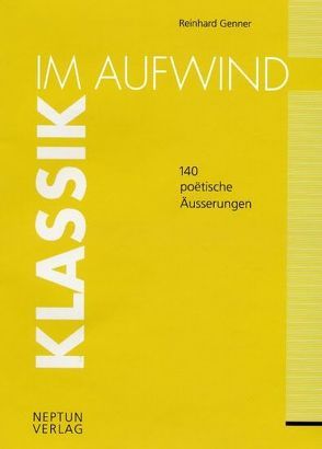 Klassik im Aufwind von Genner,  Reinhard