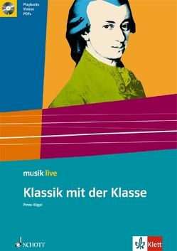 Klassik mit der Klasse von Hügel,  Petra, Neumann,  Friedrich