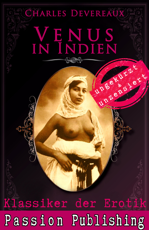 Klassiker der Erotik 52: Venus in Indien von Devereaux,  Charles