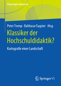 Klassiker der Hochschuldidaktik? von Eugster,  Balthasar, Tremp,  Peter