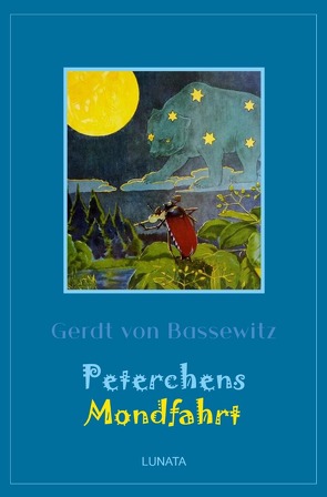 Klassiker der Kinder- und Jugendliteratur / Peterchens Mondfahrt von von Bassewitz,  Gerdt