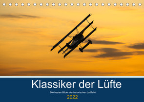 Klassiker der Lüfte (Tischkalender 2022 DIN A5 quer) von Thoma,  Sebastian