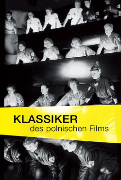 Klassiker des polnischen Films von Kampkötter,  Christian, Klimczak,  Peter, Petersen,  Christer