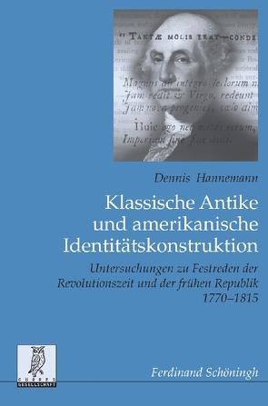 Klassische Antike und amerikanische Identitätskonstruktion von Hannemann,  Dennis