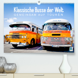 Klassische Busse der Welt: Gemeinsam auf Touren (Premium, hochwertiger DIN A2 Wandkalender 2023, Kunstdruck in Hochglanz) von CALVENDO