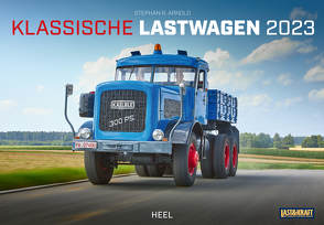 Klassische Lastwagen 2023 von Arnold,  Stephan R.