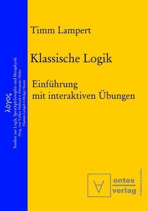 Klassische Logik von Lampert,  Timm
