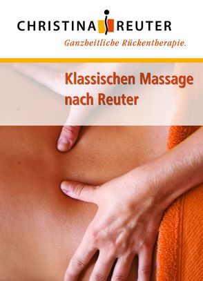 Klassische Massage nach Reuter von Reuter,  Christina