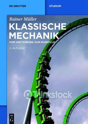 Klassische Mechanik von Mueller,  Rainer