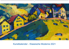 Klassische Moderne 2021 – Mit Kunst durchs Jahr (Wandkalender 2021 DIN A2 quer) von Artothek