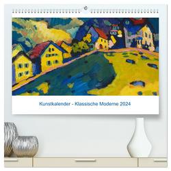 Klassische Moderne 2024 – Mit Kunst durchs Jahr (hochwertiger Premium Wandkalender 2024 DIN A2 quer), Kunstdruck in Hochglanz von Artothek,  Artothek