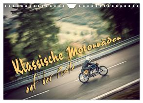 Klassische Motorräder auf der Piste (Wandkalender 2024 DIN A4 quer), CALVENDO Monatskalender von Hinrichs,  Johann