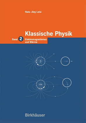 Klassische Physik von Leisi,  Hans Jörg
