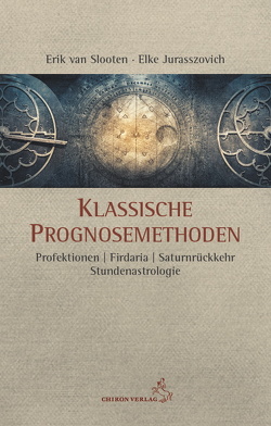 Klassische Prognosemethoden von Jurasszovich,  Elke, van Slooten,  Erik