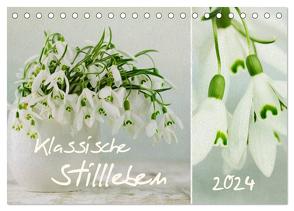 klassische Stillleben (Tischkalender 2024 DIN A5 quer), CALVENDO Monatskalender von Schwarz,  Nailia
