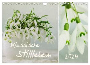 klassische Stillleben (Wandkalender 2024 DIN A4 quer), CALVENDO Monatskalender von Schwarz,  Nailia