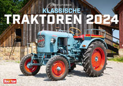 Klassische Traktoren Kalender 2024 von Lutzebäck,  Frank