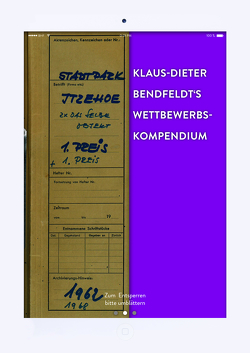 Klaus-Dieter-Bendfeldt’s Wettbewerbskompendium von Bendfeldt,  Klaus-Dieter