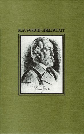 Klaus-Groth-Gesellschaft Jahrbuch 2010 von Klaus-Groth-Gesellschaft