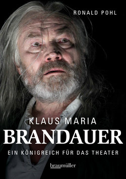 Klaus Maria Brandauer von Pohl,  Ronald