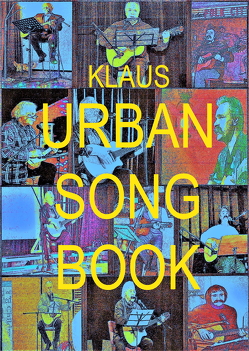 Klaus URBAN SONG BOOK von Urban,  Klaus