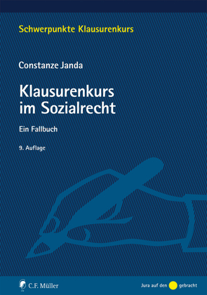 Klausurenkurs im Sozialrecht von Janda,  Constanze