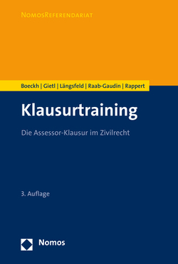 Klausurtraining von Boeckh,  Walter, Gietl,  Andreas, Längsfeld,  Alexander M.H., Raab-Gaudin,  Ursula, Rappert,  Klaus