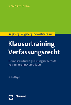 Klausurtraining Verfassungsrecht von Augsberg,  Ino, Augsberg,  Steffen, Schwabenbauer,  Thomas