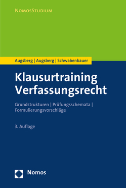 Klausurtraining Verfassungsrecht von Augsberg,  Ino, Augsberg,  Steffen, Schwabenbauer,  Thomas