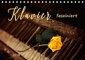 Klavier fasziniert (Tischkalender 2018 DIN A5 quer) von Roder,  Peter