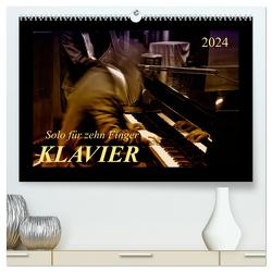 Klavier – Solo für zehn Finger (hochwertiger Premium Wandkalender 2024 DIN A2 quer), Kunstdruck in Hochglanz von Roder,  Peter