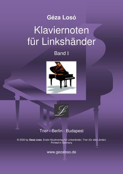 Klaviernoten für Linkshänder – Band I