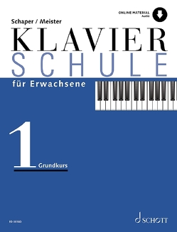 Klavierschule für Erwachsene von Meister,  Konrad, Schaper,  Heinz-Christian